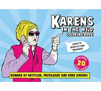 Karens in The Wild Livre de coloriage pour adultes - 20 pages - Dimensions : 25 x 17,5 x 0,5 cm - Format B5