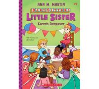 Karen's Sleepover (Baby-Sitters Little Sister #9)