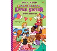 Karen's Sleepover (Baby-Sitters Little Sister #9)
