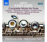 Sigfrid Karg-Elert – Intégrale des œuvres pour flûte – NAXOS (Import)