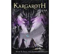 Kargaroth - Mark B Frost - Icerabbit Publishing - Livre en Anglais Mark B FrostMark B Frost (Auteur)