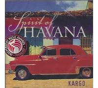 Kargo - Spirit of Havana [Import]
