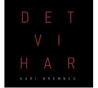 KARI BREMNES - DET VI HAR CD NEUF