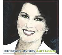Kari Ragan - Broadway My Way