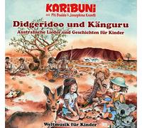 Karibuni mit Budde,Pit & Kronfli,Josephine - Didgeridoo und Känguru-Weltmusik Für Kinder [Import]