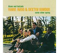 Karin Krog & Dexter Gordon - Some Other Spring