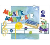 Karin Schuh Sil Musik Fantasie - Schülerheft 2 : Eine fantasievolle musi (Poche)