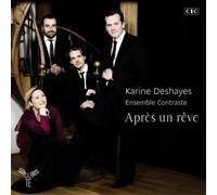 Karine Deshayes Après Un Rêve (CD) Album