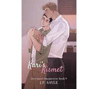 Kari's Kismet: Omegaverse MM romance