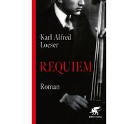 Karl Alfred Loeser Requiem: Roman (Relié)