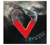 Karl Blau - Karl Blau - Vultures Of Love