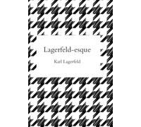 Karl-esque: Essential quotes from the fashion icon who defied conventions and reinvented style