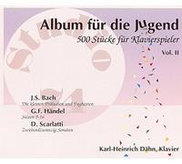 Karl-Heinrich Dähn - Album für die Jugend - 500 Stücke für Klavierspieler Vol. 2