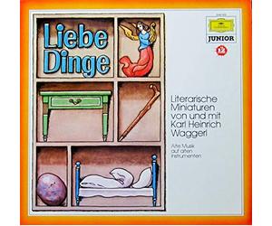 Karl Heinrich Waggerl - Liebe Dinge / Vinyl record [Vinyl-LP]
