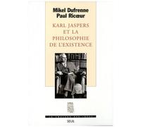 Karl Jaspers Et La Philosophie De L'existence