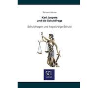 Karl Jaspers Und Die Schuldfrage