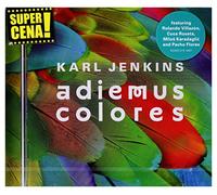 Karl Jenkins - ADIEMUS COLORES