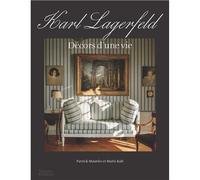 Karl Lagerfeld DEcors d'une vie /franCais Décors d'une vie - MAURIES PATRICK/KALT - Thames Hudson Gb - relié - Beau livre