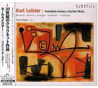 Karl Leister - Clarinet Works of The 20th Cen [Import]