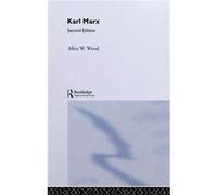 Karl Marx by Allen Wood Allen W. Wood (Auteur)