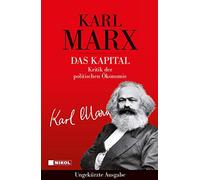 Karl Marx Das Kapital: Kritik der politischen Ökonomie (ungekürzte Ausga (Relié)