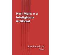 Karl Marx e a Inteligência Artificial