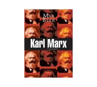 Karl Marx: Eine Monographie