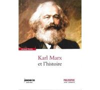 Karl Marx et l'Histoire