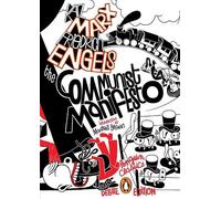 Karl Marx et Friedrich Engels – The Communist Manifesto – Penguin Classics Deluxe Edition