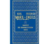 Karl Marx Friedrich Manifest der Kommunistischen Partei: Leinen mit Gold (Relié)