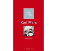 Karl marx Idées reçues sur Karl Marx - Yvon Quiniou - Cavalier Bleu Eds - broché - Essai