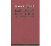 Karl Marx, le retour: Pièce historique en un acte