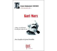 Karl Marx - Le Seul Penseur De Taille Pour Temps De Crise