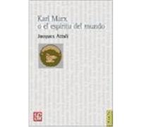 Karl Marx o el espíritu del mundo. Biografía