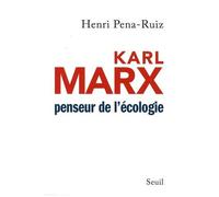 Karl Marx - Penseur De L'ecologie