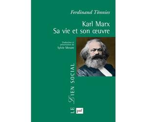 Karl Marx. Sa vie et son œuvre Sa vie et son oeuvre - Ferdinand Tonnies - Puf - broché - Biographie