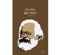 Karl Marx : Vie et oeuvre