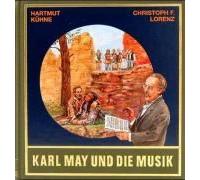 Karl May Und Die Musik. Mit Cd