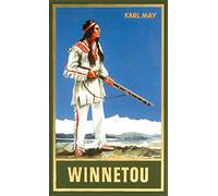 Karl May Winnetou I. Reiseerzählung: Reiseerzählung Band 7 der Gesammelt (Relié)
