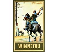 Karl May Winnetou II. Reieserzählung: Reiseerzählung Band 8 der Gesammel (Relié)