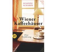 Karl Mühlberger Wiener Kaffeehäuser: Eine Verführung Ein Muss für alle (Poche)