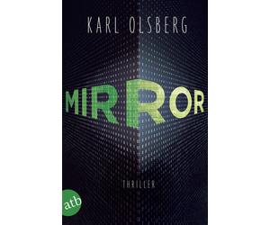 Karl Olsberg Mirror: Thriller (Poche)