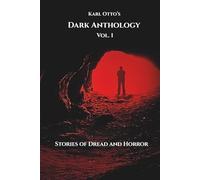 Karl Otto's Dark Anthology Vol.1