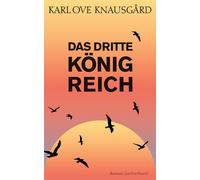 Karl Ove Knausgård P Das dritte Königreich: Roman - Band 3 der Morgenste (Relié)