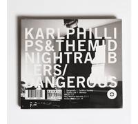 Karl Phillips & the Midnight Ramblers - Dangerous EP