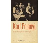 Karl Polanyi Gareth Dale, Adam Fabry (Auteur)