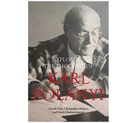 Karl Polanyi's Political And Economic Thought