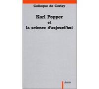 Karl Popper et la science d'aujourd'hui Collectif (Auteur)