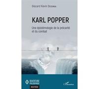 Giscard Kevin Dessinga – Karl Popper – Une épistémologie de la précarité et du combat – Broché
