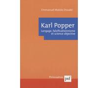 Karl Popper : Langage, falsificationnisme et science objective